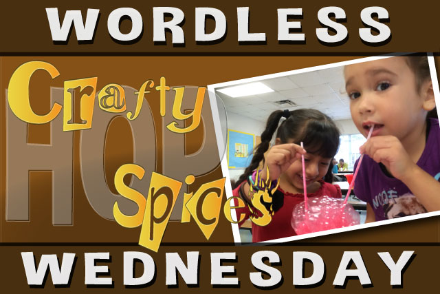 Wordless Wednesday Hop! Wordless Wednesday Hop!