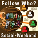 Follow Who? Social Weekend